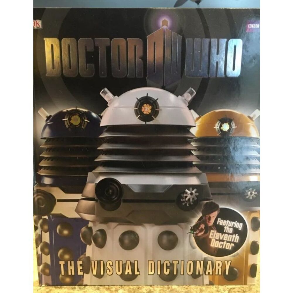 "Doctor Who: The Visual Dictionary" by Loborik, Corry, and Darling